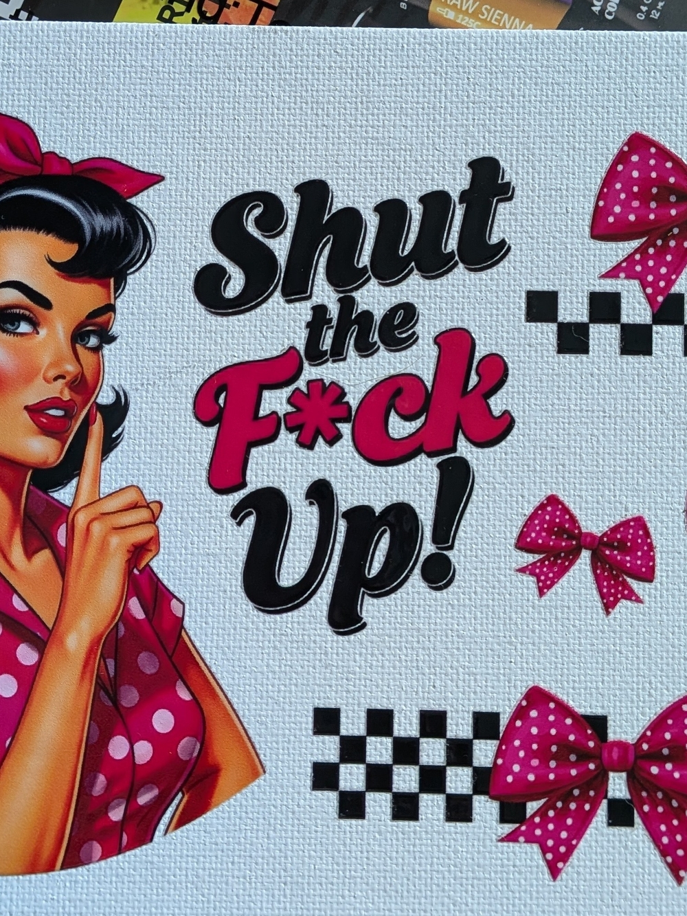 Pink Retro Pin-Up Wall Art - Bold Shut the F*ck Up! Illustration